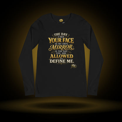 Allowed to Define Me long sleeve, black, with a gold glow