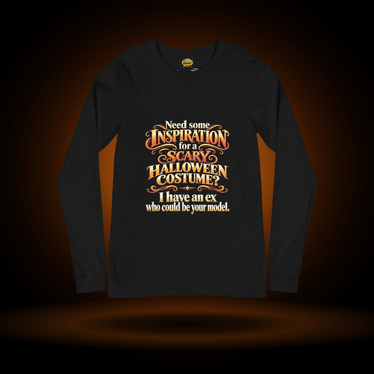 My Ex Could Be Your Model Halloween long sleeve, black, with an orange glow
