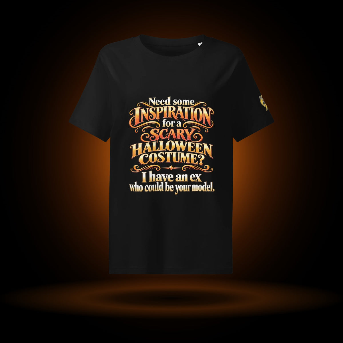 My Ex Could Be Your Model Halloween tee, black, with an orange glow