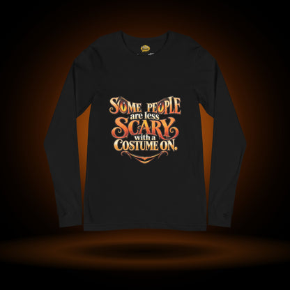 Less Scary in a Costume Halloween long sleeve, black, with an orange glow