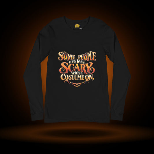 Less Scary in a Costume Halloween long sleeve, black, with an orange glow