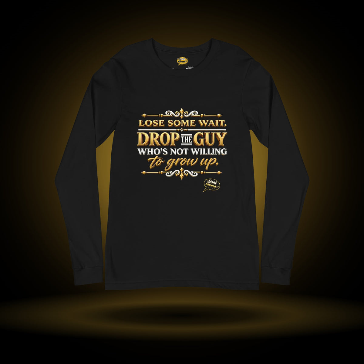 Lose Some Wait long sleeve, black, with a gold glow