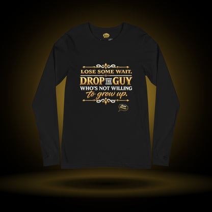 Lose Some Wait long sleeve, black, with a gold glow